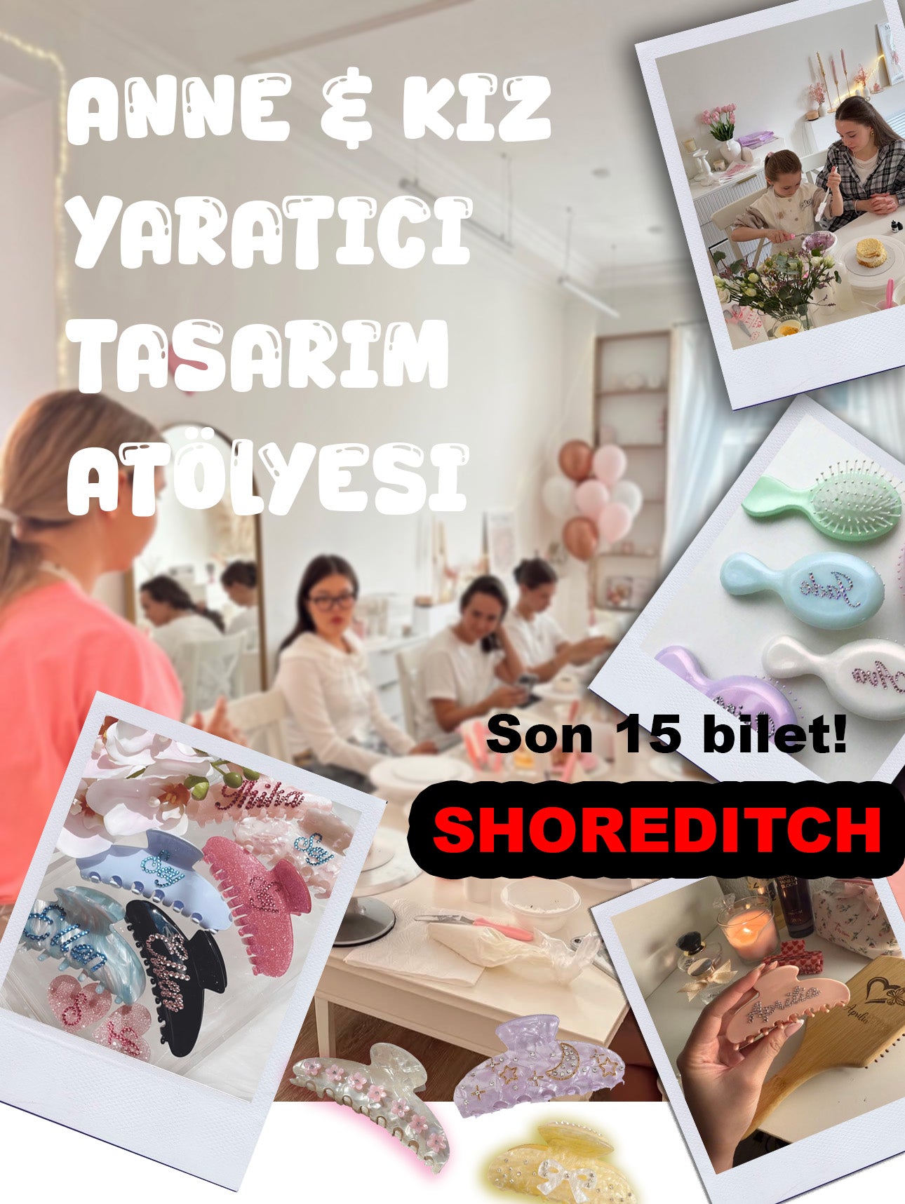 SHOREDITCH Anne Kiz Yaratici Tasarim Atolyesi
